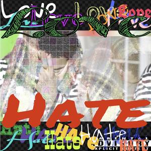 Love Hate (Explicit)