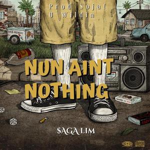 Nun Aint Nothing (Explicit)