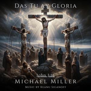 Das Tu Ay Gloria (feat. Michael Miller)