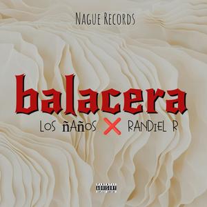 balacera (feat. X RANDIEL R)