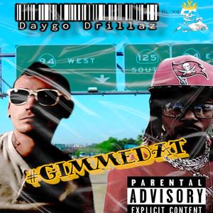 #GIMMEDAT (feat. Lexi Banks) [Explicit]