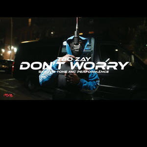 Don't worry (Explicit)