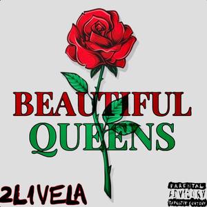 Beautiful Queens (Explicit)