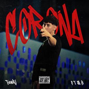 Corona freestyle (Explicit)