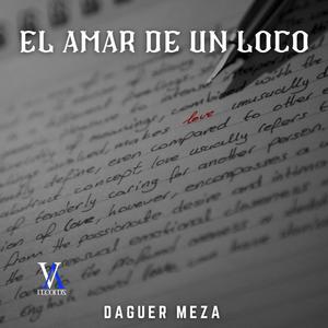 El Amar De Un Loco (Explicit)