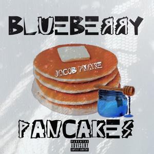 Blueberry Pancakes (Explicit)