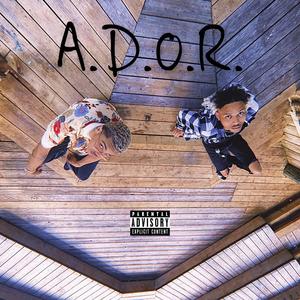 A.D.O.R. (feat. $nipa) (Explicit)