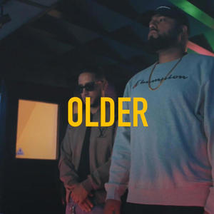 Older (feat. ManyIdeaZ) [Explicit]