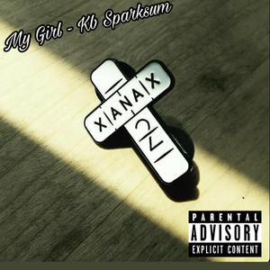 My Girl (Explicit)