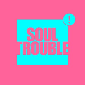 Kevin McKay - Soul Trouble