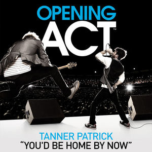 You'd Be Home By Now