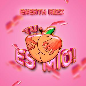 Tu culo es mio (Explicit)