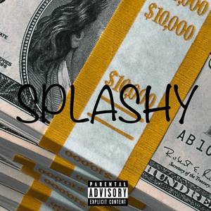 Splashy (Explicit)