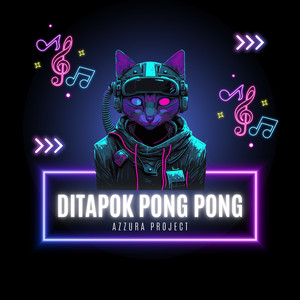 Ditapok Pong Pong