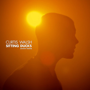 Sitting Ducks (Acoustic) (Acoustic)