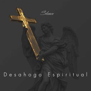 Desahogo Espiritual