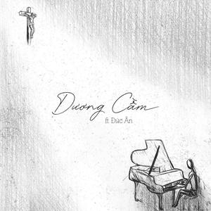 Dương Cầm (feat. Đức Ân)