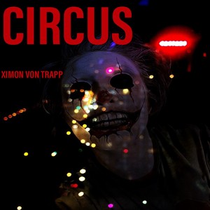 Circus (Explicit)