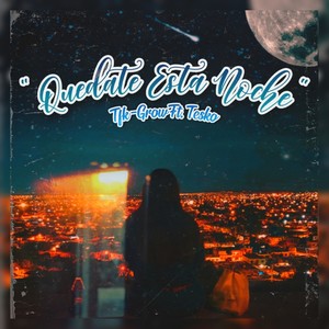 Quedate Esta Noche