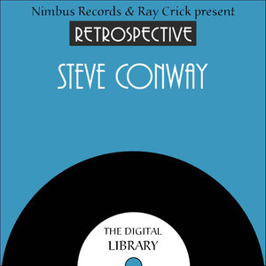 A Retrospective Steve Conway