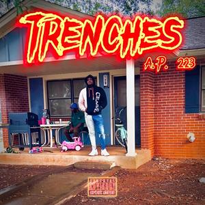 Trenches (Explicit)