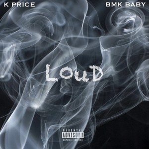 LOUD (Explicit)
