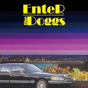 EnteR the Doggs (Explicit)