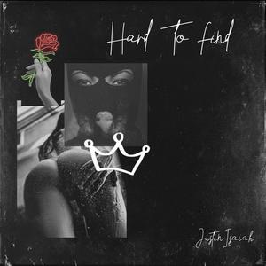 Hard To Find (feat. ROCC) (Explicit)