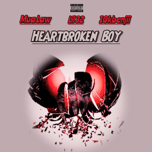 Heartbroken Boy (Explicit)