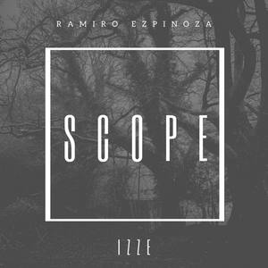 Scope (feat. Izze) [Explicit]