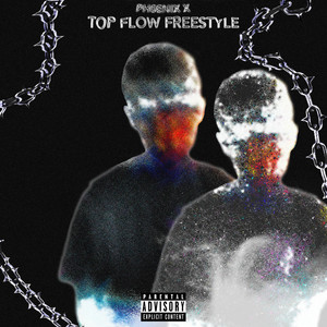 TOP FLOW FREESTYLE (Explicit)