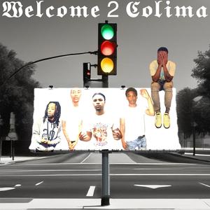 Welcome 2 Colima (Explicit)