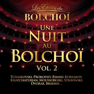 Une Nuit au Bolchoï, Vol.2