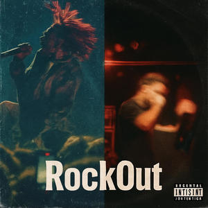 RockOut (feat. Platinum UnO) (Explicit)