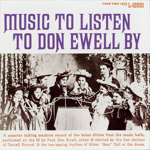 Music To Listen To Don Ewell By