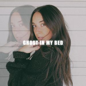 Ghost In My Bed