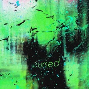 cursed (feat. byreality) [Explicit]