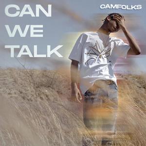 Can We Talk (feat. King Sayg)