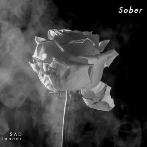 Sober (Explicit)