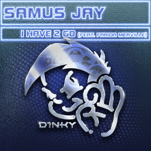 I Have 2 Go (feat. Farida Merville) (Extended Mix)