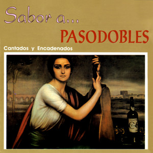 Pasodobles Cantados y Encadenados