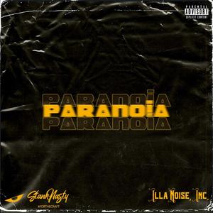 Paranoia (feat. Tito Lopez) [Explicit]