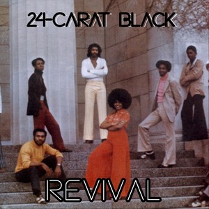 24-Carat Black Revival