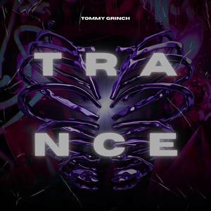 Trance (Explicit)