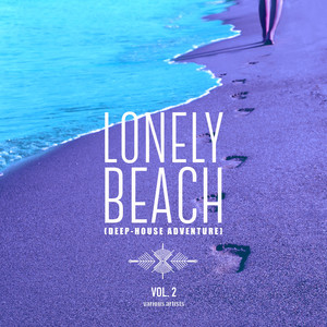 Lonely Beach (Deep-House Adventure) , Vol. 2