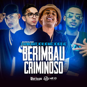 Berimbau Criminoso (Explicit)