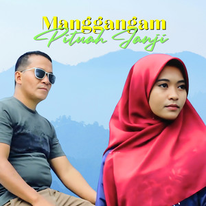 Mangganggam Pituah Janji