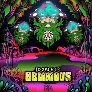 Delirious