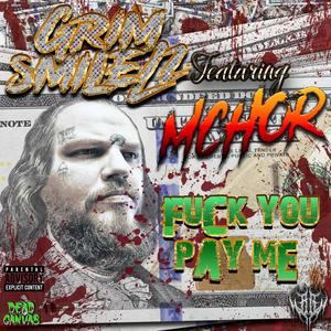 **** You Pay Me (feat. MC-HOR) (Explicit)