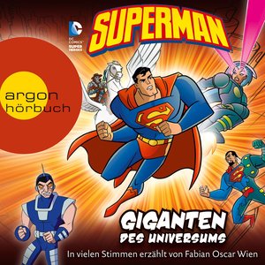 Superman - Giganten des Universums (Gekürzt)